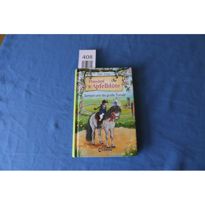 Ponyhof Apfelblüte - Samson und das große Turnier