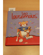 Leo Lausemaus will nicht zum Arzt