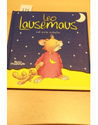 Leo Lausemaus will nicht schlafen