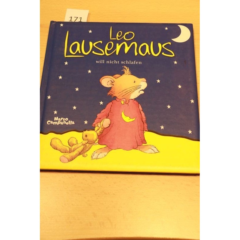 Leo Lausemaus will nicht schlafen