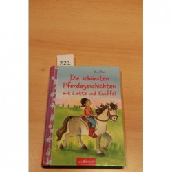 Die schönsten Pferdegeschichten mit Lotta und Knuffel