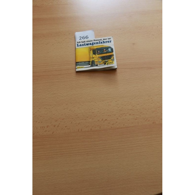 Ich hab einen Freund der ist Lastwagenfahrer