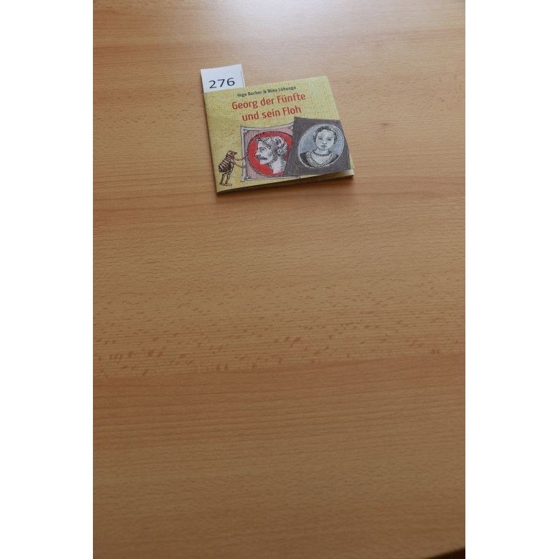 Georg der Fünfte und sein Floh